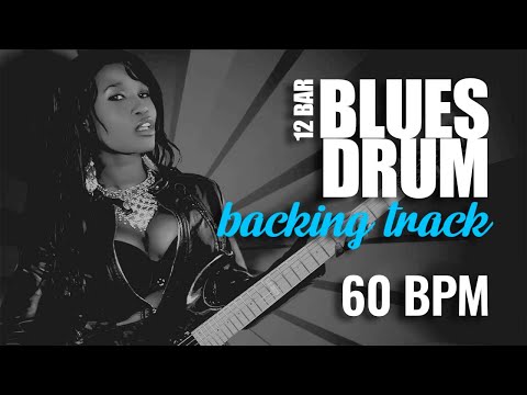 12 Bar Blues Drum Backing Track (60 BPM)