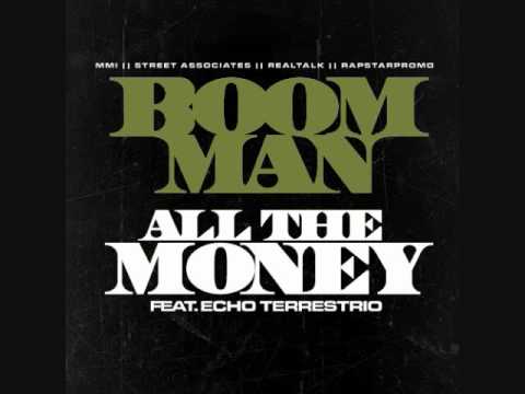 BOOMMAN feat. ET "WE GOT ALL THE MONEY"
