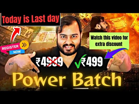 Power Batch PW | Last day of Registration @499 #pw #neet #jee #physicswallah #pwpowerbatch