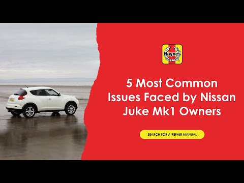 5 Most Common Issues Face By Nissan Juke Mk1 Owners