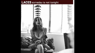 someday is not tonight Music Video