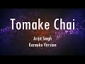 Tomake Chai | Gangster | Arijit Singh | Karaoke With Lyrics | Only Guitra Chords...