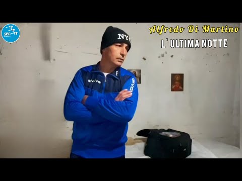 Alfredo Di Martino - L'ultima notte ( Ufficiale 2025 )