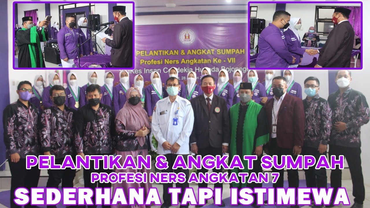 PELANTIKAN DAN ANGKAT SUMPAH PROFESI NERS ANGKATAN VII STIKES ICSADA BOJONEGORO