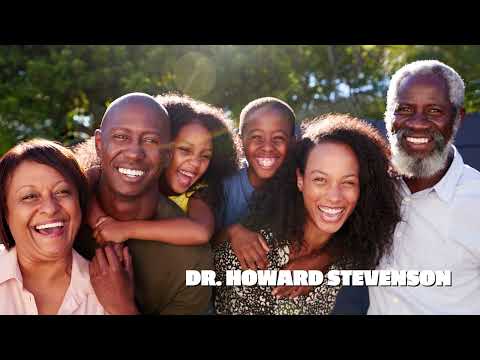African American Mental Health Pioneers - Dr. Howard Stevenson