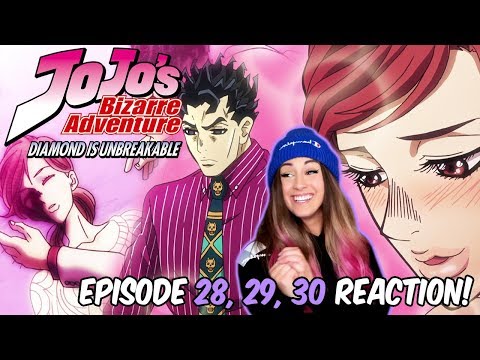 NANI KIRA?! JoJo's Bizarre Adventure: DIAMOND IS UNBREAKABLE Episode 28, 29, 30 REACTION!