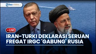 Yaman Membalas! Seruan Gabungan Iran-Turki Lawan Agresi Israel hingga Fregat IRGC Gabung Rusia