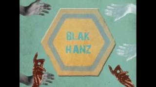 The Moonlandingz - Blak Hanz (Radio Mix) video