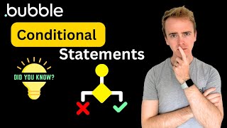 Tips for Using Conditional Statements in Bubble.io thumbnail
