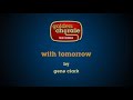 gene clark - with tomorrow (karaoke)