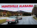 Everything You Need To Know About Huntsville Alabama ~ HIDE YO KIDS, HIDE YO WIFE! It's NOT SAFE LOL