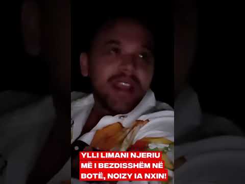 Ja cfare mendon Noizy per Ylli limanin.