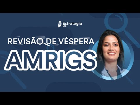 Revisão de Véspera AMRIGS Residência Médica