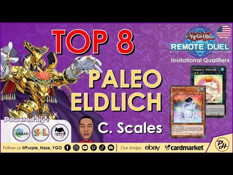 Yu-Gi-Oh! | TOP 8 | INVITATIONAL QUALIFIER - REMOTE DUEL USA | Paleozoic ft. Eldlich | by C. Scales