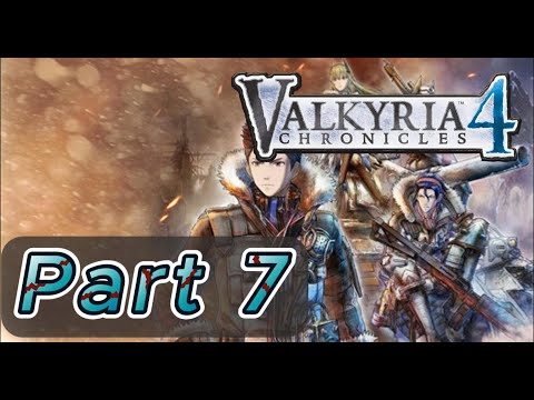 Valkyria Chronicles 4 | (PC) Gameplay Walkthrough - part 7