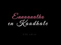 Iravum En Pagalum Song Whatsapp Status Black Screen By VSR Editz