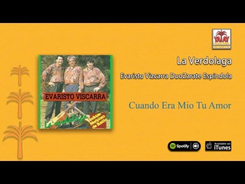 Evaristo Viscarra - Cuando era mio tu amor