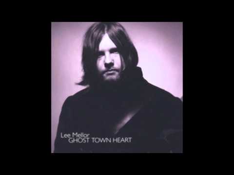 Lee Mellor - Blow my Heart out of the Night