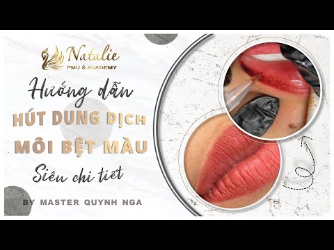 HÚT MỰC CHO MÔI BỆT MÀU VỚI DUNG DỊCH COLOR LIFT phần 2 | Kĩ thuật đơn giản ai cũng làm được