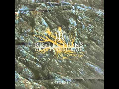 Reflections Of Internal Rain - Answers (Full EP)