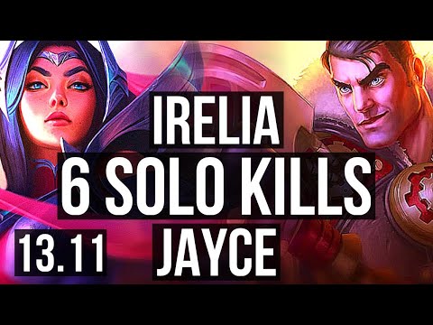 IRELIA vs JAYCE (TOP) | 6 solo kills | KR Grandmaster | 13.11