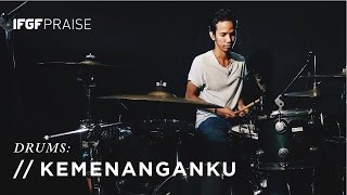 Kemenanganku - IFGF Praise Drum Tutorial // BTWKTutorial