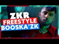 ZKR | Freestyle Booska ZK ZKR | Freestyle Booska ZK