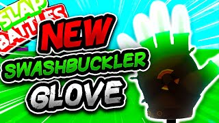 New SWASHBUCKLER Glove 🏴☠️ FULL EASY GUIDE! - Slap Battles Roblox