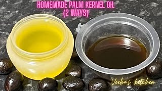 EASIEST AND QUICKEST WAY TO MAKE PALM KERNEL OIL AT HOME(2 WAYS)