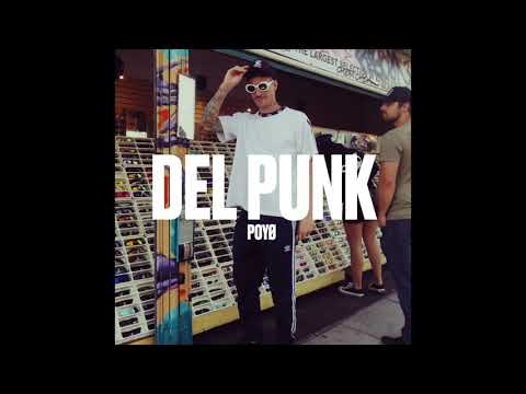 POYØ - Del Punk (Audio Oficial)