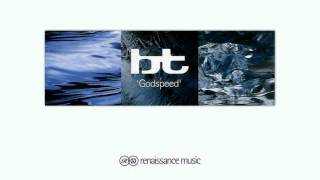BT - Godspeed (Hybrid Dub) [HQ]