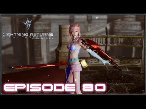 Lightning Returns: Final Fantasy 13 - The Four Trials, Ultima Armaments - Episode 80