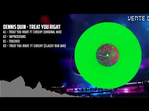 Dennis Quin - Treat You Right [GREEN] (PIV067)