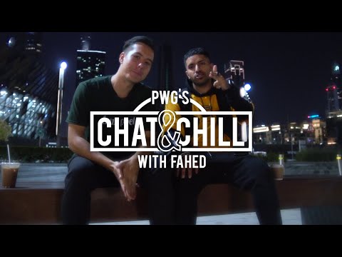 PWG's Chat n Chill #3 - Random ramblin' / Freestyle fashion w/ Fahed