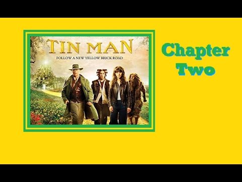 "TIN MAN" 📺 (Chapter Two)