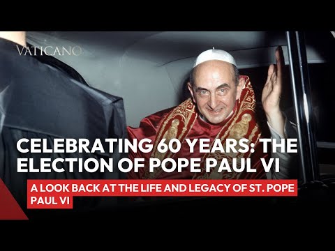 60 Years of Pope Paul VI: A Legacy of Holiness and Reform