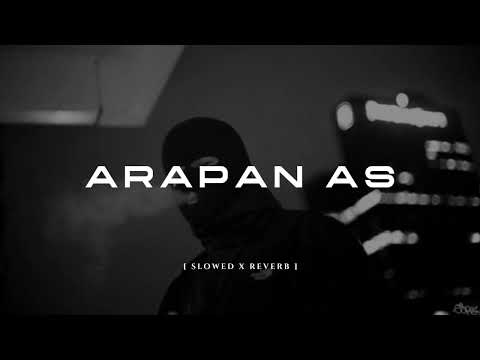 ARAPAN AS | ඇරපන් ඇස් [slowed x reverb] By Kelwiz | Manee Vibez