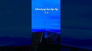 Download lagu VIEW NATURE - SELAMAT PAGI DUNIA TIPU-TIPU🥰 #shorts mp3 Download lagu VIEW NATURE - SELAMAT PAGI DUNIA TIPU-TIPU🥰 #shorts mp3