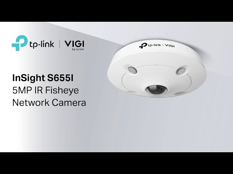 VIGI InSight S655I - Fisheye Network Camera Function Demo