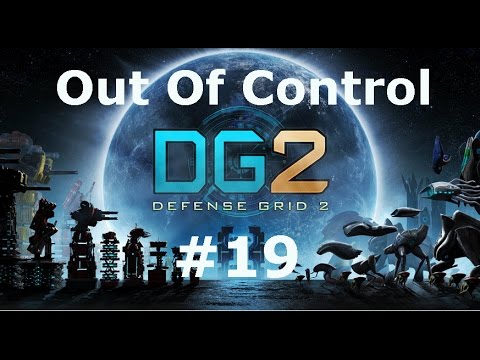 Defense Grid 2 - #19 - Out of Control (lvl Hard) - No commentary gameplay