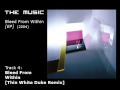 The Music - Bleed From Within [Thin White Duke ...