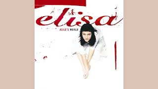Elisa - Come and sit - HQ