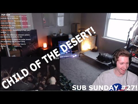Chris REACTS to Circa Survive - Child Of The Desert [SUB SUNDAY #27]