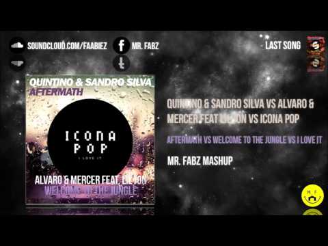 Quintino vs Alvaro vs Icona Pop - Aftermath vs Welcome To The Jungle vs I Love It (Mr. Fabz Mashup)