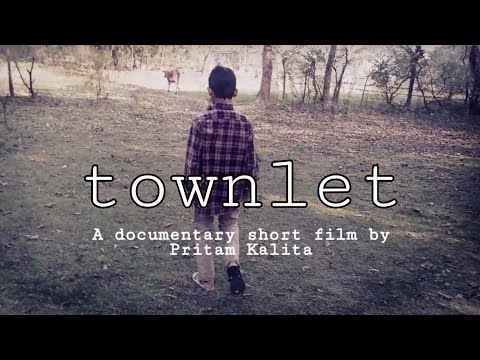 Townlet (2020) A Short Film by Pritam Kalita.