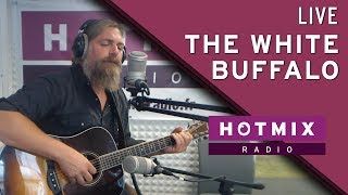 The White Buffalo - Avalon (Live Hotmixradio)