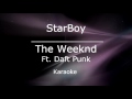 The Weekend-Starboy Karaoke