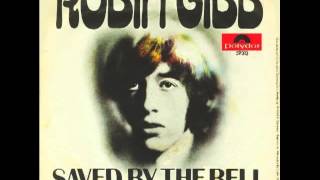 Robin Gibb - Saved By The Bell