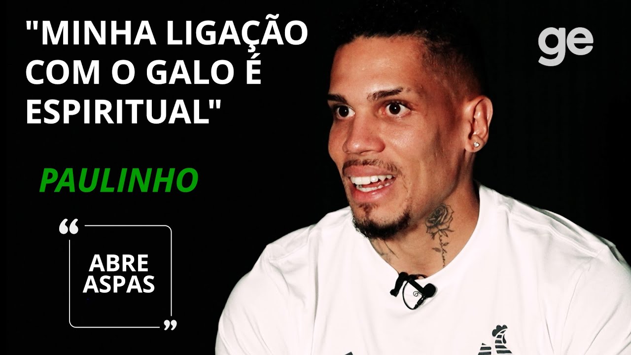 PAULINHO EXALTA O GALO, FALA DE INTOLERÂNCIA E REVELA TIME DE CORAÇÃO | ABRE ASPAS | ge.globo