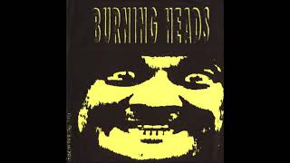 Burning Heads – Kill The Bad In You (Full single 1990)